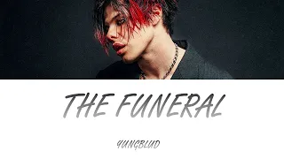 YUNGBLUD - The Funeral (Lyrics - Letra en español)