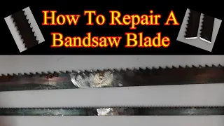 How To Repair A Band Saw Blade