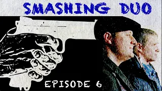 Smashing Duo. TV Show. Episode 6 of 12. Fenix Movie ENG. Detective story