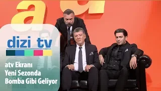 atv ekranı yeni sezonda bomba gibi geliyor - Dizi Tv 600. Bölüm