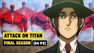 DUNIA HANCUR DI INJAK INJAK - Seluruh Cerita Attack On Titan Final Season [S4 P3]