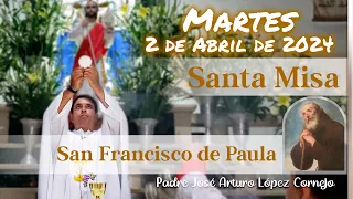 ✅ MISA DE HOY martes 2 de Abril 2024 - Padre Arturo Cornejo