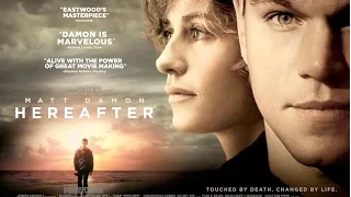 Hereafter (2010) - Movie Trailer