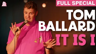 Tom Ballard | It Is I (Full Comedy Special)