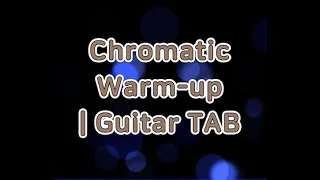 Chromatic Warm-up  |  Joe Satriani Guitar Exercise | Guitar TAB