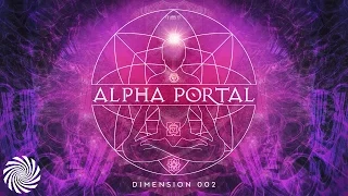 Alpha Portal - Dimension 002 MIX (Astrix & Ace Ventura)