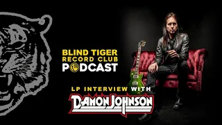 Writing With Alice Cooper | LP Interview with Damon Johnson - Blind Tiger Record Club Podcast