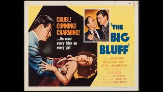 Big Bluff (1955 - Remastered)