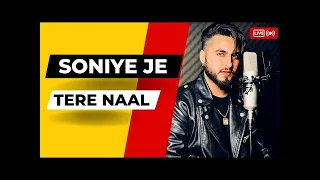 Soniye Je Tere Naal |Prabhjot Singh | Ustaad Hussain Baksh | @heermusicstudio9713