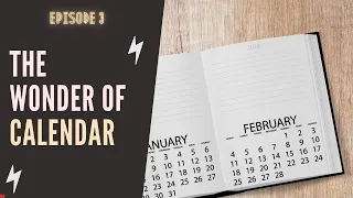The Wonder of Calendar | कैलेंडर पर  चर्चा | 3030 STEM | S01 E03