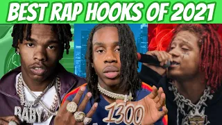 BEST Rap Hooks of 2021! (So Far) 🔥