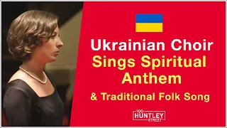 Ukrainian Choir: Spiritual Anthem & Traditional Folk Song (Kyiv Symphony)