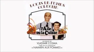 "L'Aile ou la Cuisse" OST | Navarin aux Pommes | Vladimir Cosma | HQ-Version