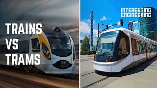4 differences between trains and trams
