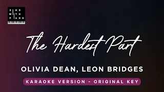 The Hardes Part - Olivia Dean & Leon Bridges (Original Key Karaoke) - Piano Instrumental & Lyrics