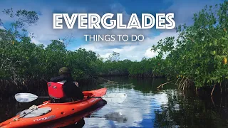 Everglades National Park - 15 Things to Do!