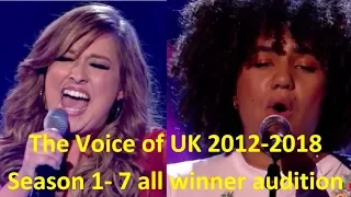 The Voice UK all winner blind auditions Season 1–7 2012-2018