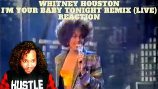 Whitney Houston I'm Your Baby Tonight remix Reaction