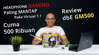 Headphone Gaming Mantap, Pake Virtual 7.1 Cuma 500 rban (dbe GM500)