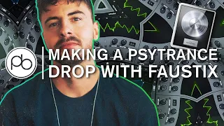 How to Make A Psytrance Style Drop with Faustix