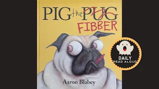 Pig the Fibber (Aaron Blabey) - Daily Read Aloud