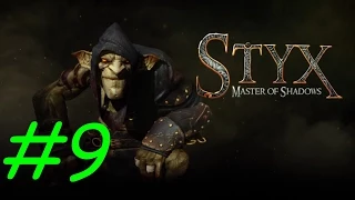 Прохождение Styx:Master of Shadows - Часть 9 [Ключ от всех замков 2] By Vlad