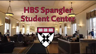 [4K] Harvard Business School (HBS) Spangler Student Center, April 2022 | Candid Exploration