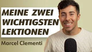 Meine 2 größten Lektionen aus 2023 für dein glückliches Leben - Podcast mit Marcel Clementi
