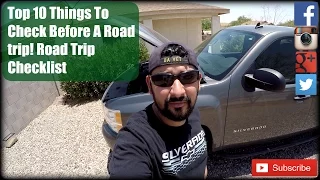 Top 10 Things To Check Before A Road trip! Road Trip Checklist