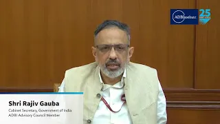 India Cabinet Secretary Rajiv Gauba on ADBI’s 25th Anniversary