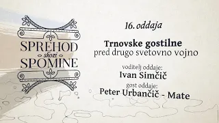 Sprehod skozi spomine - Trnovske gostilne pred drugo svetovno vojno