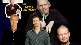 Bill Burr on O&A #109 (08-24-2011)