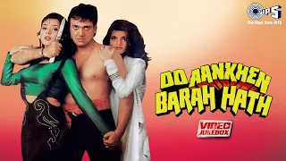 Do Aankhen Barah Haath Full Movie Songs | Govinda | Video Jukebox | Bollywood Movie Songs