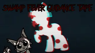 SWAMP FEVER GUIDANCE TAPES (MLP Horror Reaction)