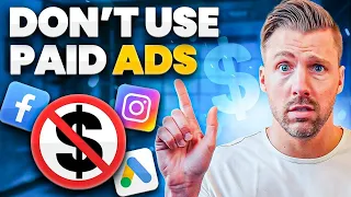 DON’T Use Paid Ads | My #1 Organic Marketing Strategy