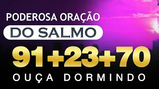 [🙏OUÇA DORMINDO!] SALMOS 23 SALMO 91 SALMO 70 SALMO 121 : 12 HORAS COM OS MELHORES SALMOS