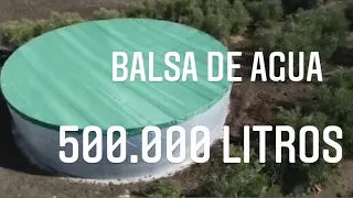 Construcción de balsa de riego de agua 500.000 litros