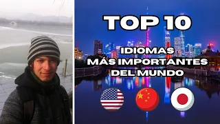 Los 10 idiomas más importantes del mundo 🌍