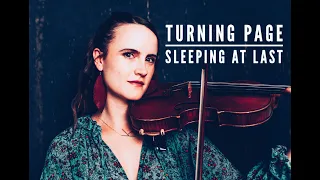 Sleeping At Last "Turning Page" ~ VIOLIN cover