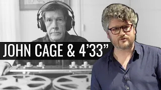 Music Made of Listening: John Cage and 4'33"