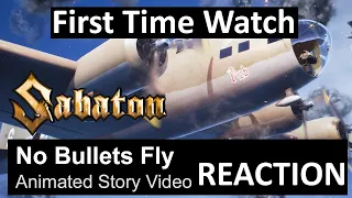 Student Reacts to  No Bullets Fly (Animated Story Video) by Sabaton