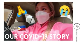 OUR COVID-19 STORY  | Irene Channel 🇵🇭