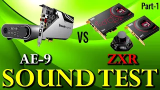 ZXR vs AE-9 | ZXR Sound Test | AE-9 Sound Test | Creative AE 9 Features