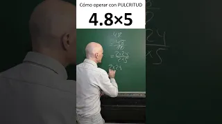 CÓMO MULTIPLICAR NÚMEROS DECIMALES CON PULCRITUD. Matemáticas Básicas