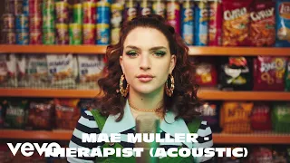 Mae Muller - Therapist (Acoustic)