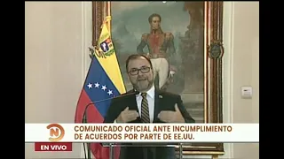 Canciller lee comunicado sobre incumplimiento de Estados Unidos en  acuerdos con Venezuela