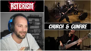 IT'S OFFICIAL! First Reaction - ASTERISM Church & Gunfire!