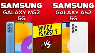 Samsung Galaxy M52 vs Samsung Galaxy A52