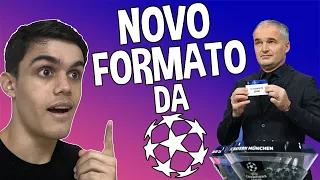 A CHAMPIONS VAI MUDAR!! Se liga COMO VAI FICAR! (Muito legal!)