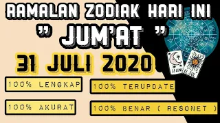 RAMALAN ZODIAK HARI INI | JUMAT 31 JULI 2020 LENGKAP DAN AKURAT